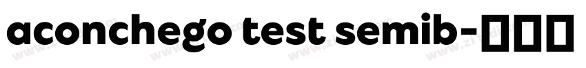 aconchego test semib字体转换 aconchego test semib字体转换